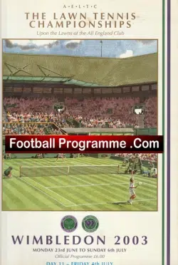 Wimbledon British Lawn Tennis Championships Final 2003