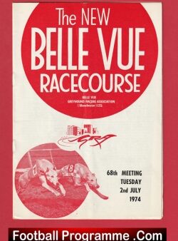 Belle Vue Racecourse Greyhound Racing Programme 1974
