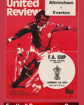 Everton vAltrincham 1975 – FA Cup Replay Man Utd Old Trafford