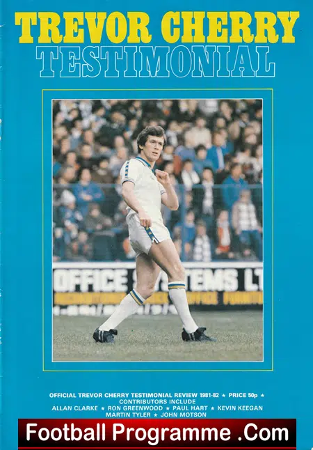 Trevor Cherry Football Benefit Match Testimonial Leeds United 1981 - Image 2