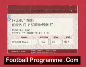 Heart Of Midlothian v Southampton 2009 – Ticket
