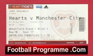 Heart Of Midlothian v Manchester City 2014 – Ticket John Chalmers