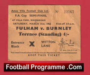Fulham v Burnley 1962 – Match Ticket FA Cup Semi Final