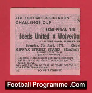 Leeds United v Wolves 1973 – FA Cup Semi Final Ticket Man City
