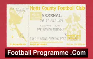 Notts County v Arsenal 1999 – Ticket Pre Season Friendly