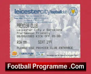 Leicester City v Barcelona 2003 – Football Ticket