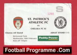 St Patricks Athletic v Chelsea 2009 – Ticket Pre Season Friendly