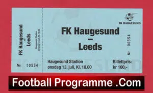 FK Haugesund v Leeds United 2005 – Football Ticket Norway
