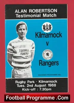Alan Robertson Testimonial Benefit Match Kilmarnock 1988 - football programme