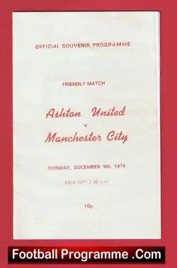Ashton United v Manchester City 1974 - Friendly Match - football programme