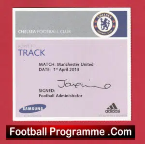 Chelsea v Manchester United 2013 – Media Pass Ticket