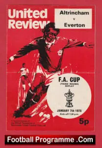 Everton v Altrincham 1975 – FA Cup Replay Man Utd Old Trafford