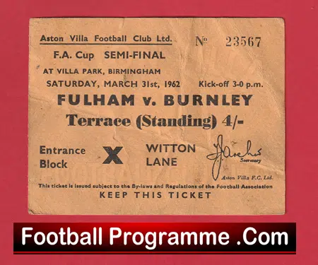 Fulham v Burnley 1962 - Match Ticket FA Cup Semi Final - Image 2