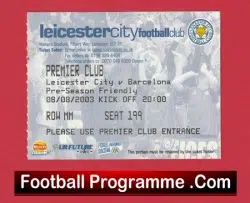 Leicester City v Barcelona 2003 – Football Ticket