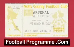 Notts County v Arsenal 1999 – Ticket Pre Season Friendly