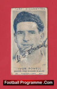 Queens Park Rangers Ivor Powell Signed Autograph Turf Cigarette Card 1948