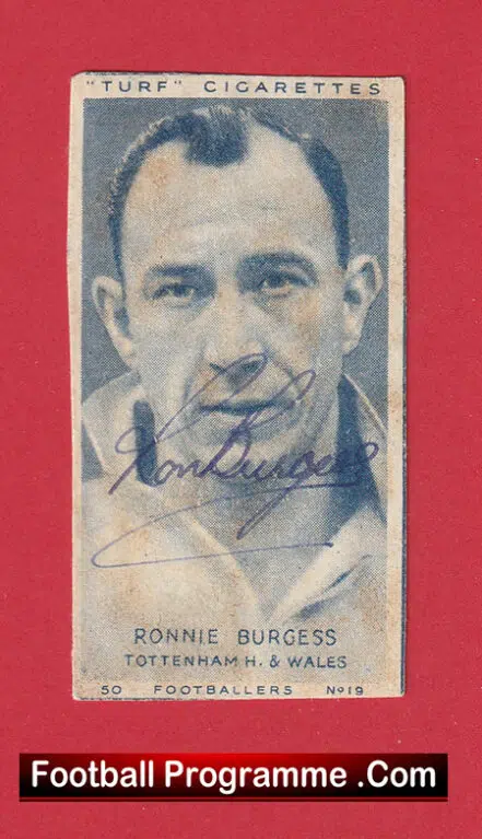 Tottenham Hotspur Ronnie Burgess Signed Autograph Cigarette Card 1948