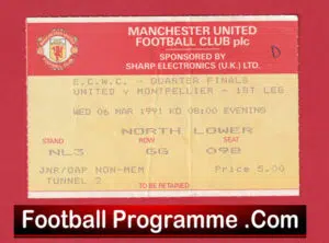Manchester United v Montpellier 1991 – Football Ticket ECWC
