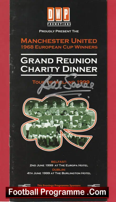 Manchester United Reunion Charity Dinner 1999 – Ireland SIGNED