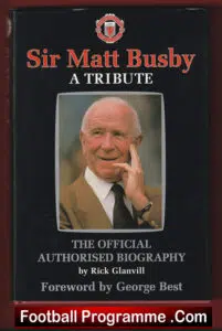 Manchester United Sir Matt Busby Tribute Book – Signed Autographed
