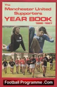 Manchester United Supporters Yearbook 1986 – 1987