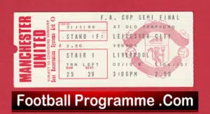Liverpool v Leicester City 1974 – FA Cup Semi Final Ticket Man Utd