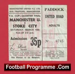 Manchester United v Stoke City 1972 – FA Cup Quarter Final Ticket
