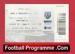 West Bromwich Albion v Manchester United 2017 – WBA Ticket