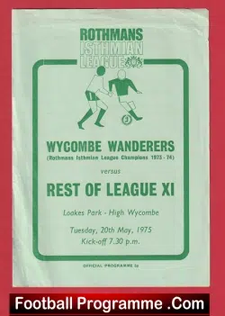 Wycombe Wanderers v Rest Of League 1975 - Loakes Park Friendly Match - football programme