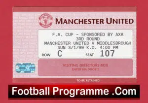 Manchester United v Middlesbrough 1999 – Ticket Treble Season Directors Box
