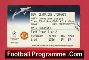 Manchester United v Olympique Lyonnais 2004 – Football Ticket