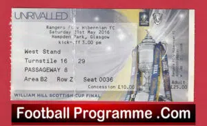 Glasgow Rangers v Hibernian Hibs 2016 – Scottish Cup Final Ticket