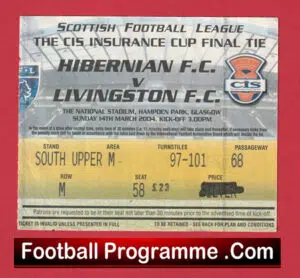 Livingston v Hibernian Hibs 2004 – Scottish Cup Final Ticket