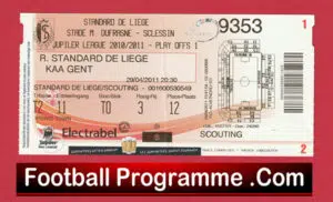 Standard Liege v KAA Gent 2011 – Football Ticket