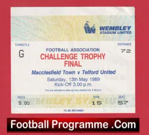 Macclesfield Town v Telford United 1989 – Challenge Trophy Cup Final Ticket