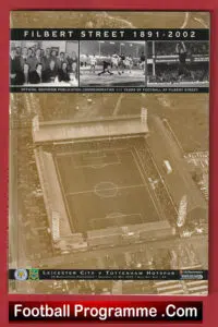 Leicester City v Tottenham 2002 – Final Match at Filbert Street
