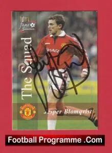 Manchester United Jesper Blomqvist Signed Autographed Football Card