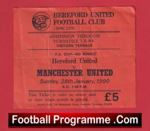 Hereford United v Manchester United 1990 – FA Cup Ticket