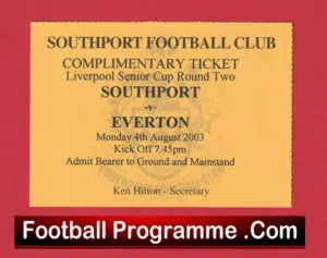 Southport v Everton 2003 – Football Ticket Liverpool Senior Cup