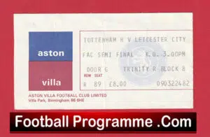 Tottenham Hostspur v Leicester City 1982 – FA Cup Semi Final Ticket at Villa