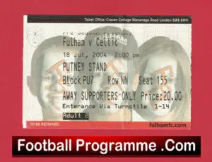 Fulham v Glasgow Celtic 2004 – Football Match Ticket