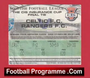 Glasgow Celtic v Glasgow Rangers 2003 – Scottish Cup Final Match Ticket