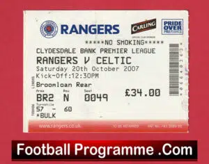 Glasgow Rangers v Glasgow Celtic 2007 – Match Ticket
