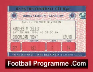 Glasgow Rangers v Glasgow Celtic 1994 – Match Ticket