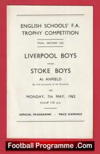 Liverpool Boys v Stoke Boys 1962 – Cup Final 2nd Leg