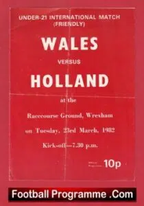 Wales v Holland 1982 – Under 21 International at Racecourse U21