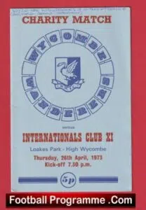 Wycombe Wanderers v International Club X1 1973 – Charity Match