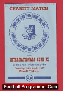Wycombe Wanderers v International Club X1 1973 – Charity Match