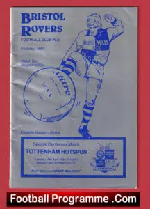 Bristol Rovers v Tottenham 1983 – Special Centenary Match Programme