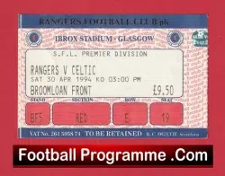 Glasgow Rangers v Glasgow Celtic 1994 – Match Ticket